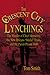 The Crescent City Lynchings...