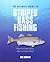Ultimate Guide to Striped Bass Fishing by Eric Burnley Ultimate Guide to Striped Bass Fishing by Eric Burnley