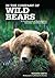 In the Company of Wild Bears by Howard Smith
