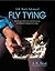 Advanced Fly Tying: The Pro...