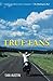True Fans by Dan  Austin True Fans by Dan  Austin