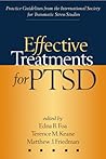 Effective Treatments for PTSD: Practice Guidelines from the International Society for Traumatic Stress Studies