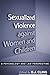 Sexualized Violence against Women and Children: A Psychology and Law Perspective