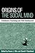 Origins of the Social Mind: Evolutionary Psychology and Child Development