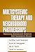 Multisystemic Therapy and Neighborhood Partnerships by Patricia Chamberlain