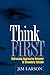 Think First: Addressing Agg...