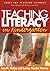 Teaching Literacy in Kindergarten (Tools for Teaching Literacy)