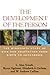 The Development of the Person: The Minnesota Study of Risk and Adaptation from Birth to Adulthood