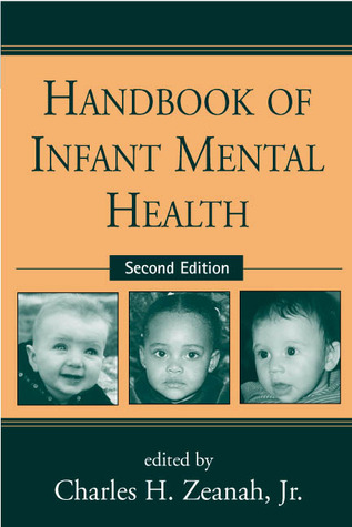 Handbook of Infant Mental Health (Paperback)