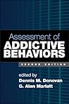 Assessment of Addictive Behaviors
