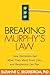 Breaking Murphy's Law by Suzanne C. Segerstrom