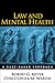 Law and Mental Health: A Case-Based Approach