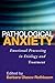 Pathological Anxiety by Barbara Olasov Rothbaum
