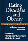 Eating Disorders and Obesity by Christopher G. Fairburn Eating Disorders and Obesity by Christopher G. Fairburn