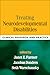 Treating Neurodevelopmental Disabilities: Clinical Research and Practice