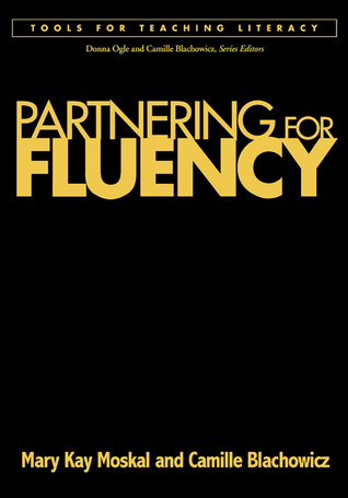 Partnering for Fluency (Tools for Teaching Literacy)