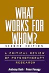 What Works for Whom?: A Critical Review of Psychotherapy Research