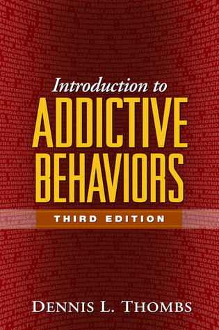 Introduction to Addictive Behaviors (Hardcover)
