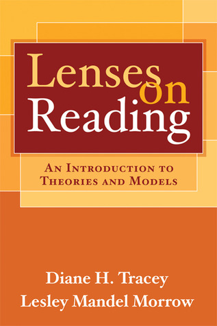 Lenses on Reading: An Introduction to Theories and Models (Paperback)