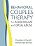 Behavioral Couples Therapy ...