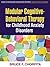 Modular Cognitive-Behavioral Therapy for Childhood Anxiety Di... by Bruce F. Chorpita