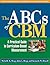 The ABCs of CBM: A Practica...