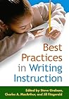 Best Practices in Writing Instruction by Steve Graham