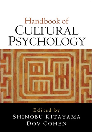 Handbook of Cultural Psychology, First Edition