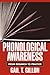 Phonological Awareness: From Research to Practice