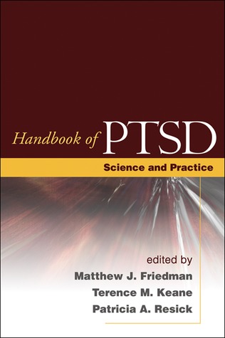 Handbook of PTSD: Science and Practice (Hardcover)