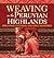 Weaving in the Peruvian Hig...