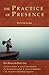 The Practice of Presence: Five Paths for Daily Life