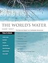 The World's Water 2006-2007: The Biennial Report on Freshwater Resources