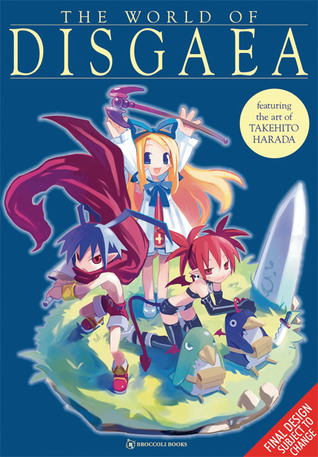 The World of Disgaea: Character Collection (Hardcover)