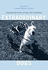 Extraordinary Dogs by Joyce Darrell