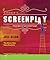 Gardner's Guide to Screenplay: From Idea to Successful Script (Gardner's Guide series)