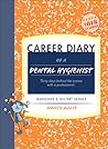Career Diary of a...