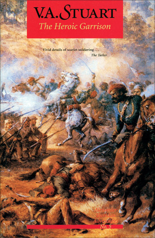 The Heroic Garrison (Paperback)
