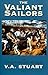 The Valiant Sailors