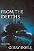 From the Depths by Gerry Doyle