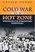 Cold War in a Hot Zone: The United States Confronts Labor and Independence Struggles in the British West Indies