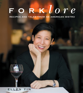 Forklore: Recipes and Tales from an American Bistro (Hardcover)