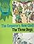 Emperor's New Clothes and The Three Dogs