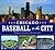 Chicago Baseball in the City