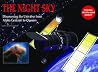 The Night Sky: Discovering the Universe from Alpha Centauri to Quasars The Night Sky: Discovering the Universe from Alpha Centauri to Quasars
