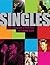 Singles: Six Decades of Hot...