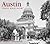Austin Then and Now by William Dylan Powell