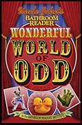 Uncle John's Bathroom Reader Wonderful World of Odd