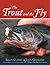 The Trout And The Fly