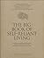 The Big Book of Self-Reliant Living by Walter Szykitka